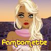 famtomette