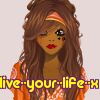 live--your--life--x