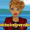 victoirelovealix