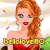 bellalove180