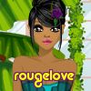 rougelove