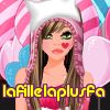 lafillelaplusfa