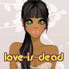 love--is--dead