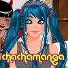 chachamanga