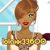 lolaxx33600